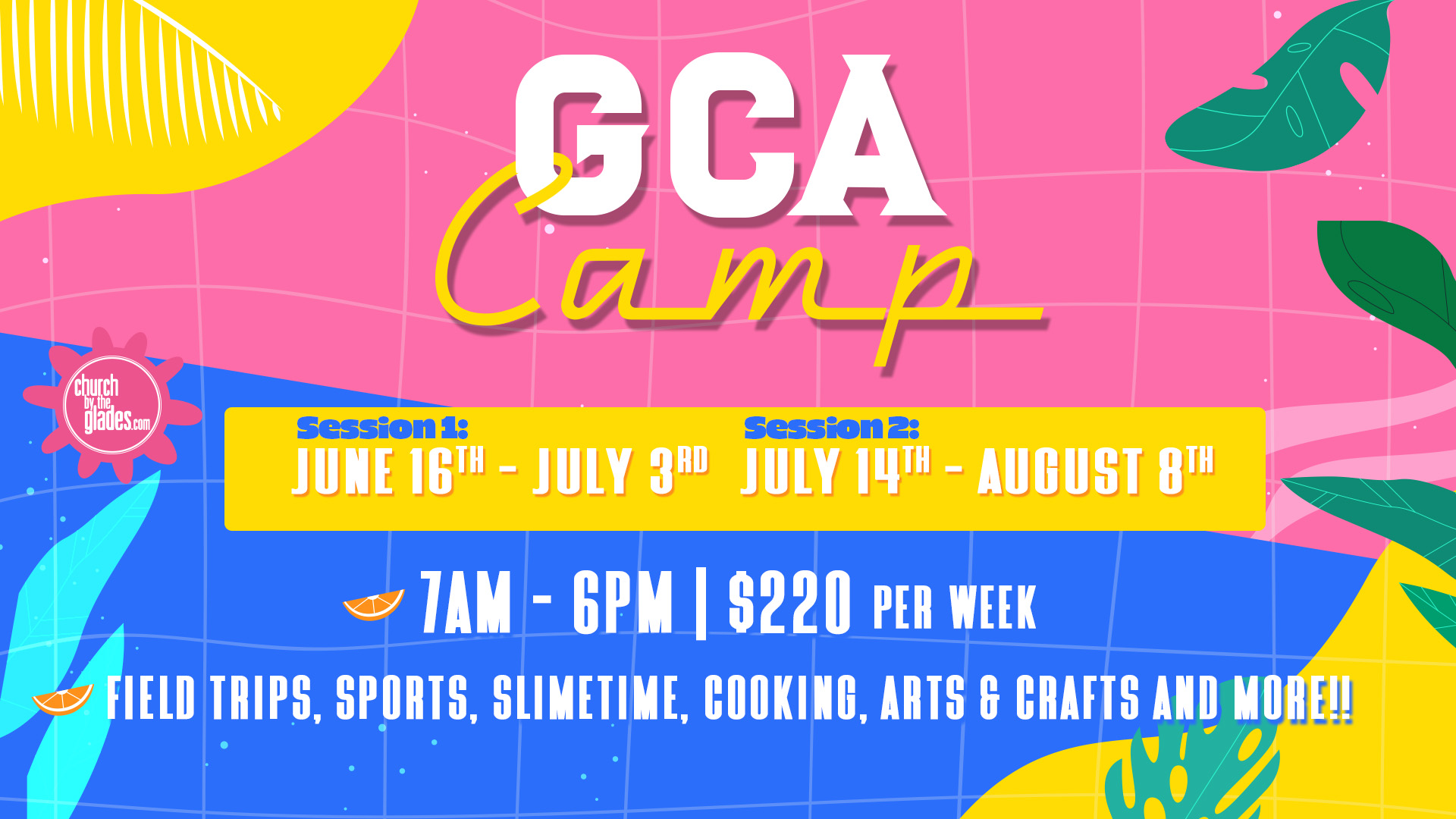   GCA Summer Camp